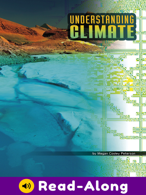 Title details for Understanding Climate by Megan Cooley Peterson - Available